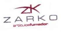 ZK ZARKO ARTICULOS FUMADOR