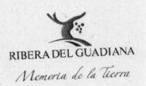 RIBERA DEL GUADIANA MEMORIA DE LA TIERRA