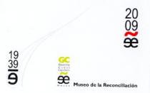 GC GUERRA CIVIL ESPAÑOLA MUSEO DE LA RECONCILIACION