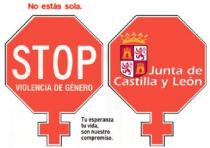 NO ESTAS SOLA. STOP VIOLENCIA DE GENERO TU ESPERANZA TU VIDA, SON NUESTRO COMPROMISO. JUNTA DE CASTILLA Y LEON