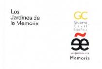 LOS JARDINES DE LA MEMORIA GC GUERRA CIVIL ESPAÑOLA EE