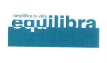 SIMPLIFICA TU VIDA EQUILIBRA