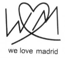 WM WE LOVE MADRID