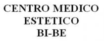 CENTRO MEDICO ESTETICO BI-BE