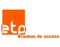 ETP PRUEBAS DE ACCESO
