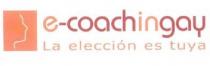E-COACHINGAY LA ELECCION ES TUYA