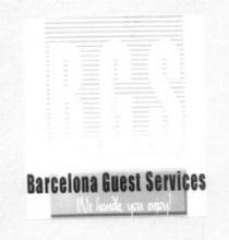 B.G.S BARCELONA GUEST SERVICES WE HANDLE, YOU ENJOY!