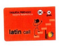 LATIN CALL TARJETA PREPAGO TARJETA TELEFONICA