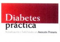DIABETES PRACTICA ACTUALIZACION Y HABILIDADES EN ATENCION PRIMARIA