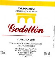 VALDEORRAS (DENOMINACION DE ORIGEN) GODELLON COSECHA 2007 VINO ELABORADO EXCLUSIVAMENTE CON UVAS GODELLO PRODUCT OF SPAIN