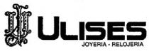 JU ULISES JOYERIA-RELOJERIA