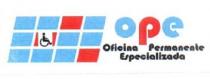OPE OFICINA PERMANENTE ESPECIALIZADA