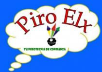 PIRO ELX LOS DE AQUI TU PIROTECNIA DE CONFIANZA