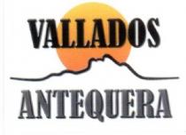 VALLADOS ANTEQUERA