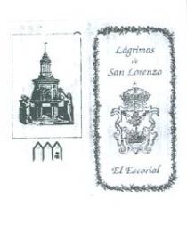LAGRIMAS DE SAN LORENZO EL ESCORIAL