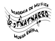 ACADEMIA DE MUSICA TXATXARRO MUSIKA ESKOLA