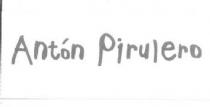 ANTON PIRULERO