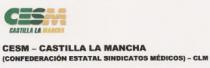 CESM CASTILLA LA MANCHA (CONFEDERACION ESTATAL SINDICATOS MEDICOS) - CLM