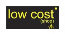 LOW COST SHOP VFS