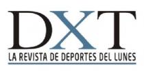 DXT LA REVISTA DE DEPORTES DEL LUNES