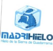 MADRIHIELO, HIELO DE LA SIERRA DE GUADARRAMA