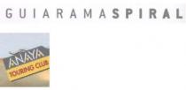 GUIARAMASPIRAL ANAYA TOURING CLUB