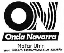 ON ONDA NAVARRA NAFAR UHIN ENTE PUBLICO RADIO-TELEVISION NAVARRA