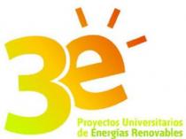 3E PROYECTOS UNIVERSITARIOS DE ENERGIAS RENOVABLES