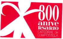 800 ANIVERSARIO CATEDRAL DE COMPOSTELA