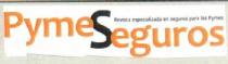 PYMESEGUROS REVISTA ESPECIALIZADA EN SEGUROS PARA LAS PYMES
