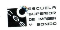 ESCUELA SUPERIOR DE IMAGEN Y SONIDO CES