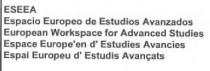 ESEEA, ESPACIO EUROPEO DE ESTUDIOS AVANZADOS, EUROPEAN WORKSPACE FOR ADVANCED STUDIES, ESPACE EUROPE'EN D'ESTUDIES AVANCIES, ESPAI EUROPEU D'ESTUDIS AVANÇATS