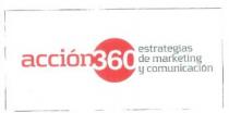 ACCION360 ESTRATEGIAS DE MARKETING Y COMUNICACION