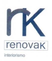 RK RENOVAK INTERIORISMO