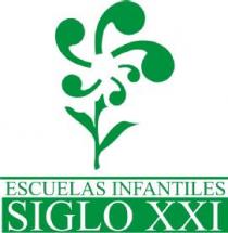 ESCUELAS INFANTILES SIGLO XXI