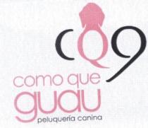 CQ9 COMO QUE GUAU PELUQUERIA CANINA