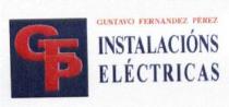 GFP GUSTAVO FERNANDEZ PEREZ INSTALACIONS ELECTRICAS
