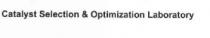 CATALYST SELECTION & OPTIMIZATION LABORATORY