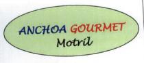 ANCHOA GOURMET MOTRIL
