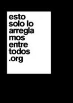 ESTO SOLO LO ARREGLAMOS ENTRE TODOS.ORG