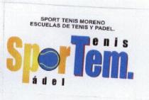SPORT TENIS MORENO ESCUELAS DE TENIS Y PADEL. SPORTEM. TENIS PADEL