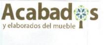 ACABADOS Y ELABORADOS DEL MUEBLE