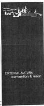 ESCORIAL-NATURA CONVENTION & RESORT
