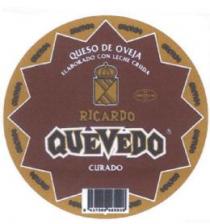 QUESO DE OVEJA ELABORADO CON LECHE CRUDA RICARDO QUEVEDO CURADO