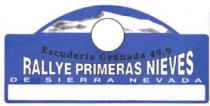 ESCUDERIA GRANADA 49.9 RALLYE PRIMERAS NIEVES DE SIERRA NEVADA