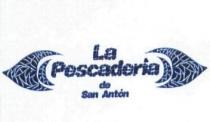 LA PESCADERIA DE SAN ANTON