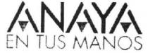 ANAYA EN TUS MANOS