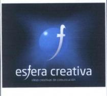 F ESFERA CREATIVA IDEAS CREATIVAS DE COMUNICACION