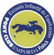 PONY CLUB ESCUELA INFANTIL DE EQUITACION EMPORDA FOIXA