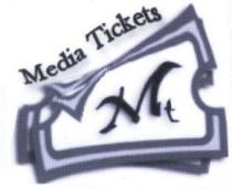 MEDIA TICKETS MT